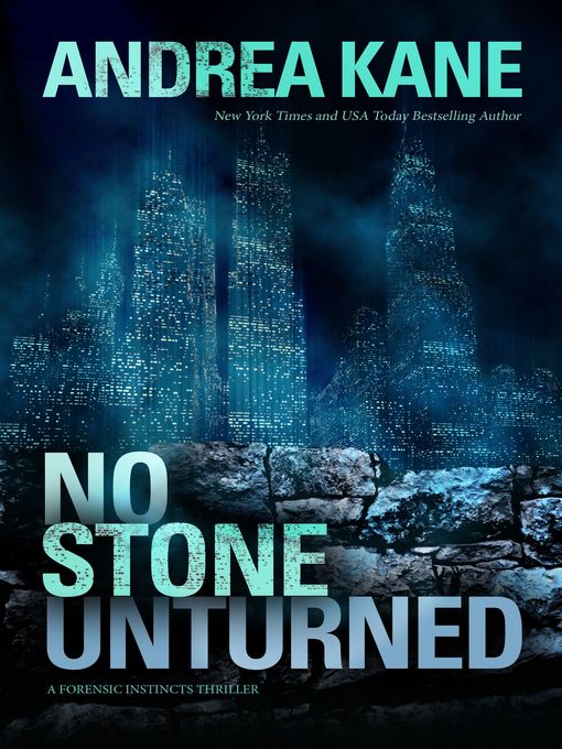 Title details for No Stone Unturned by Andrea Kane - Available